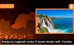 Antalya’yı sağanak vurdu; 5 ilçede okullar tatil- Yeniden